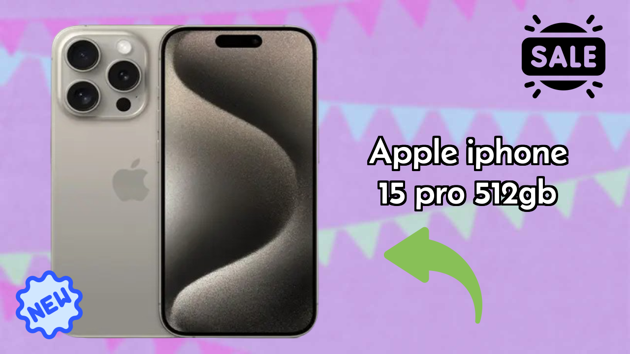 Apple IPhone 15 Pro 512GB at ₹164,900 - Best Features Highlighted