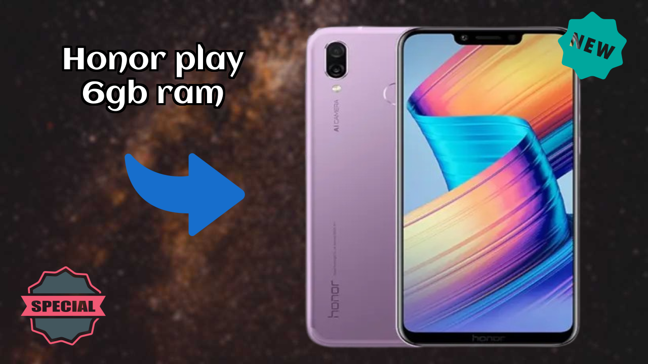 Honor Play 6GB RAM at ₹25,999 - Complete Specifications