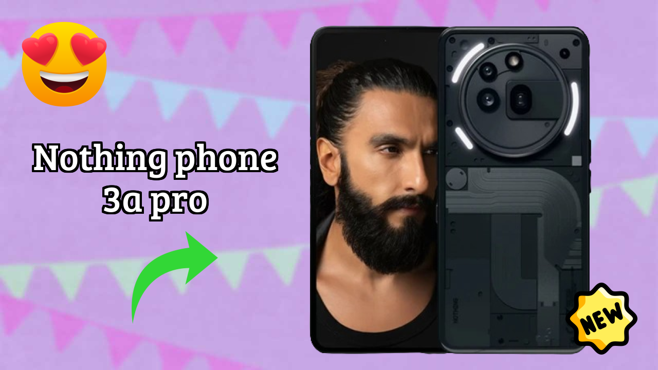 Nothing Phone 3a Pro Display Size: 6.77 Inches (17.2 Cm) Screen Test