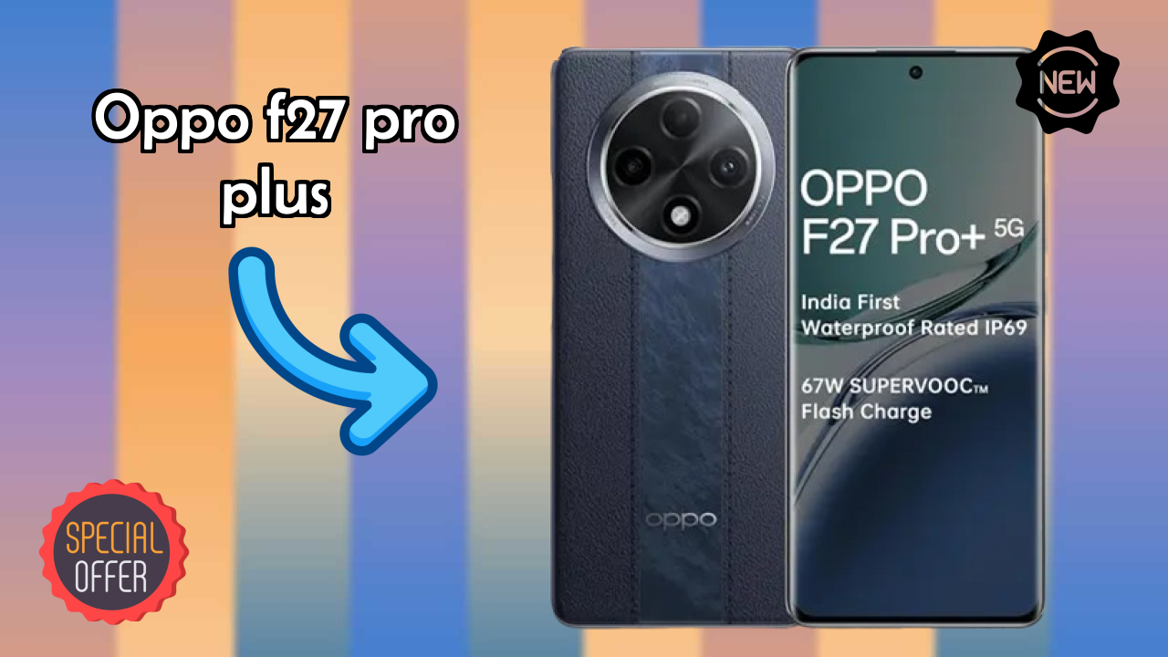 OPPO F27 Pro Plus RAM Test: 8 GB RAM Handles Multitasking?