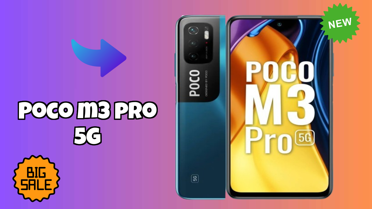 POCO M3 Pro 5G vs Samsung Galaxy: Which is Better?