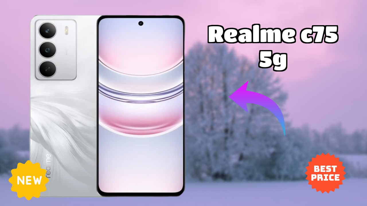 Realme C75 5G at ₹11,699 - Best Features Explained
