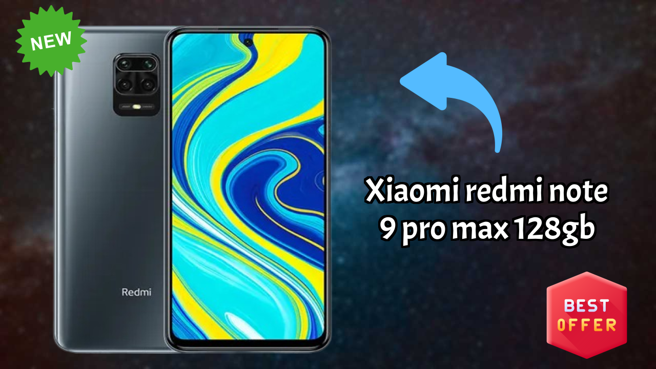 Xiaomi Redmi Note 9 Pro Max 128GB Complete Review: Everything You Need to Know